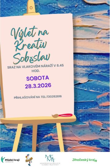 Výlet na Kreativ Soběslav – projekt Mládež kraji – kraj Jihočeský – 28. 3. 2026 - RADAMBUK | Rada dětí a mládeže Jihočeského kraje