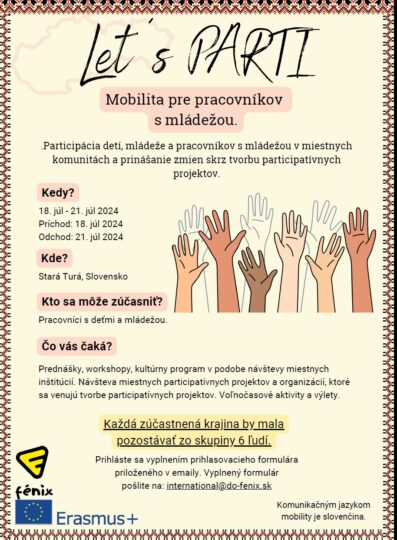 18. – 21. 7. 2024 –ERASMUS + mobilita -LET’S PARTI – Stará Turá Slovensko - RADAMBUK | Rada dětí a mládeže Jihočeského kraje