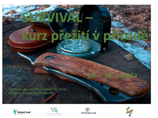 SURVIVAL – kurz přežití v přírodě – projekt Mládež kraji – kraj Jihočeský - RADAMBUK | Rada dětí a mládeže Jihočeského kraje