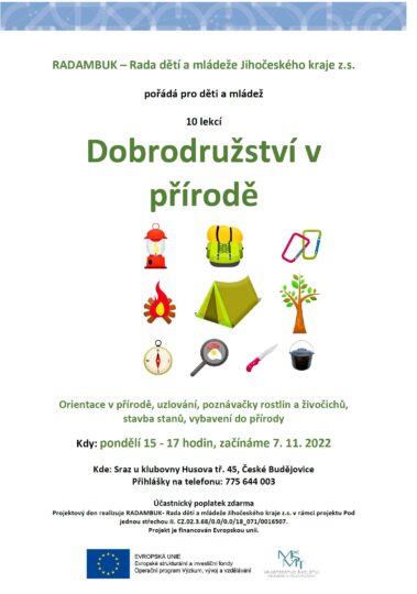 7. 11. – 12. 12. 2022 – tandemové neformální vzdělávání – Dobrodružství v lese - RADAMBUK | Rada dětí a mládeže Jihočeského kraje