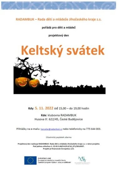 5. 11. 2022 – projektový den Keltský svátek - RADAMBUK | Rada dětí a mládeže Jihočeského kraje