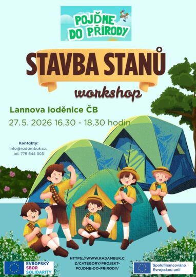 Workshop stavba stanů – projekt Pojďme do přírody - RADAMBUK | Rada dětí a mládeže Jihočeského kraje