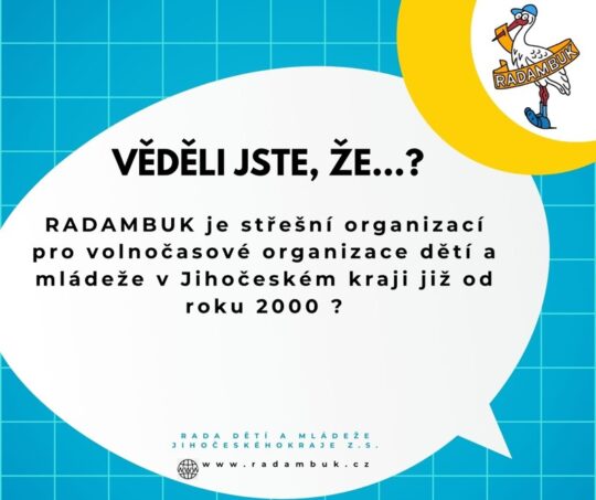 Věděli jste, že….? - RADAMBUK | Rada dětí a mládeže Jihočeského kraje