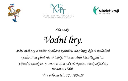 Projekt Síla vody 2., 22.7., 12.8.2022 – Mládež kraji – kraj Jihočeský - RADAMBUK | Rada dětí a mládeže Jihočeského kraje
