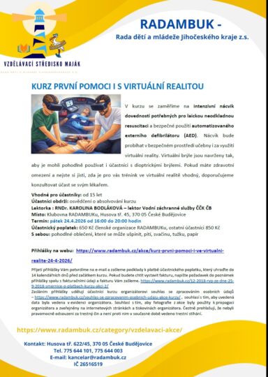 KURZ PRVNÍ POMOCI I S VIRTUÁLNÍ REALITOU 24. 4. 2026 - RADAMBUK | Rada dětí a mládeže Jihočeského kraje