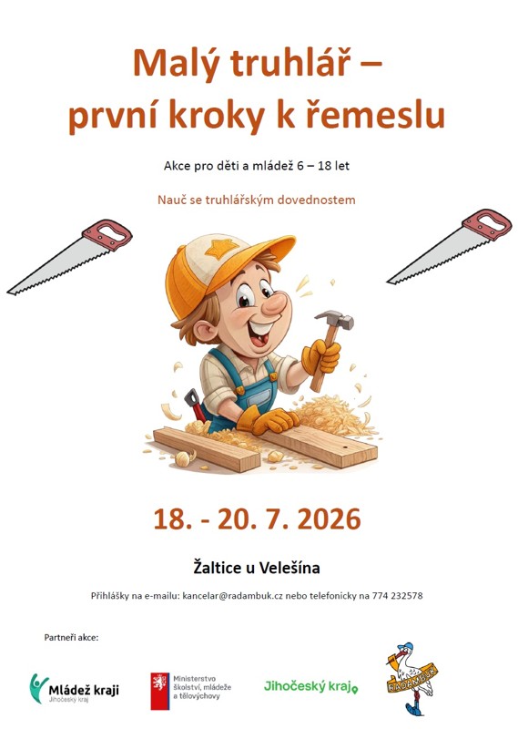 18. – 20.7.2026 – Malý truhlář – projekt Mládež kraji – kraj Jihočeský - RADAMBUK | Rada dětí a mládeže Jihočeského kraje