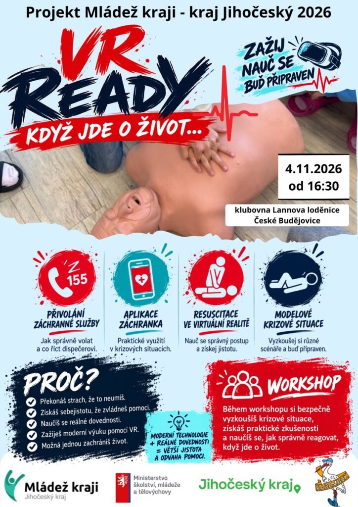 4.11.2026 - projekt VR Ready: Když jde o život - Mládež kraji - kraj Jihočeský - RADAMBUK | Rada dětí a mládeže Jihočeského kraje