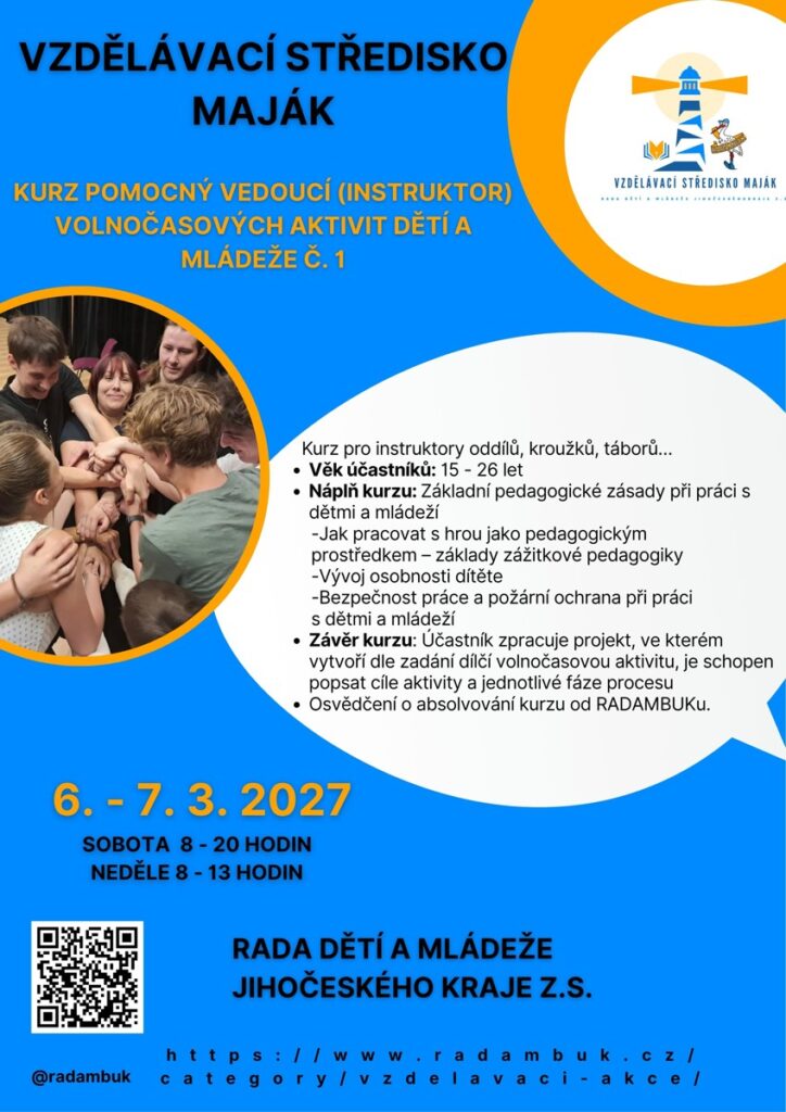 6. – 7. 3. 2027- kurz Pomocný vedoucí (instruktor)volnočasových aktivit dětí a mládeže - RADAMBUK | Rada dětí a mládeže Jihočeského kraje