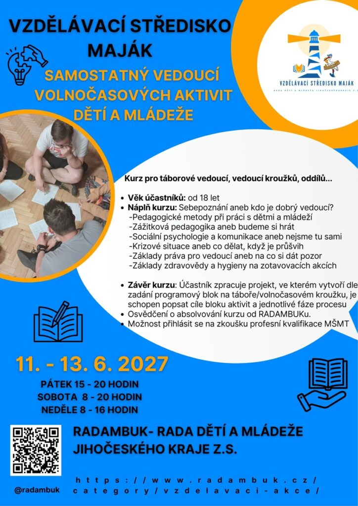 Samostatný/samostatná vedoucí volnočasových aktivit dětí a mládeže 11. - 13. 6. 2027 - RADAMBUK | Rada dětí a mládeže Jihočeského kraje