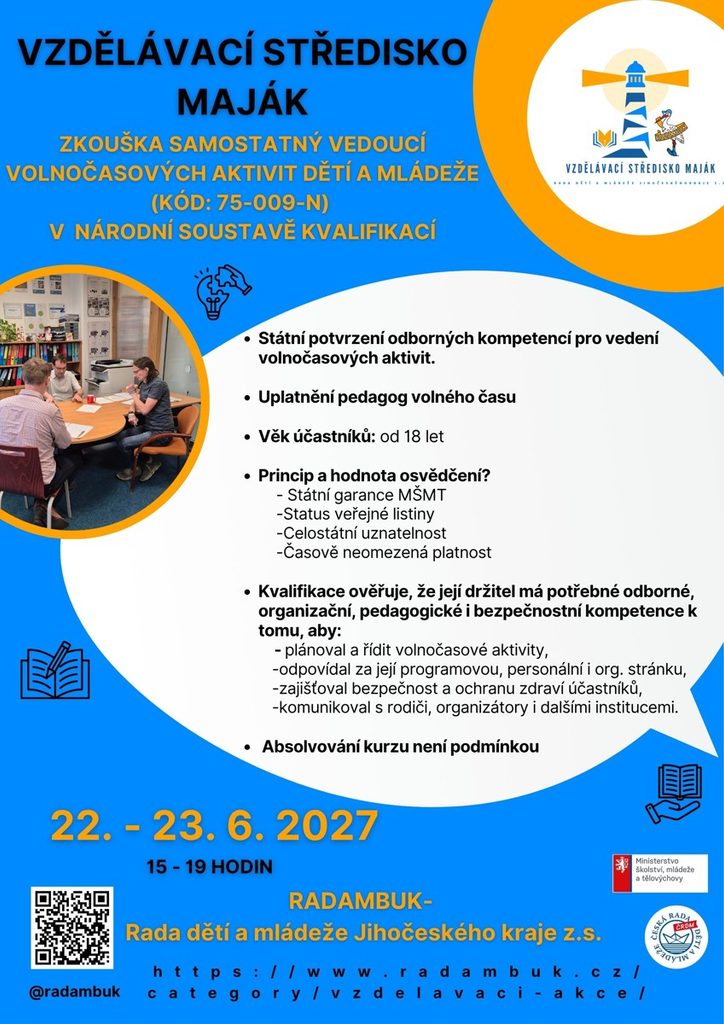 Samostatný/samostatná vedoucí volnočasových aktivit dětí a mládeže 11. - 13. 6. 2027 - RADAMBUK | Rada dětí a mládeže Jihočeského kraje